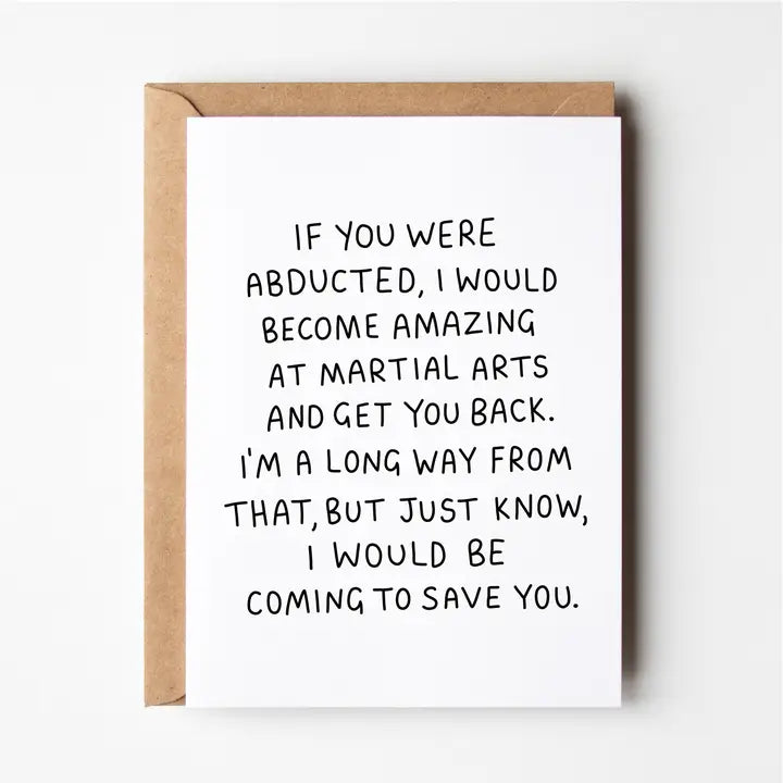 Greeting Card: I Would Save You