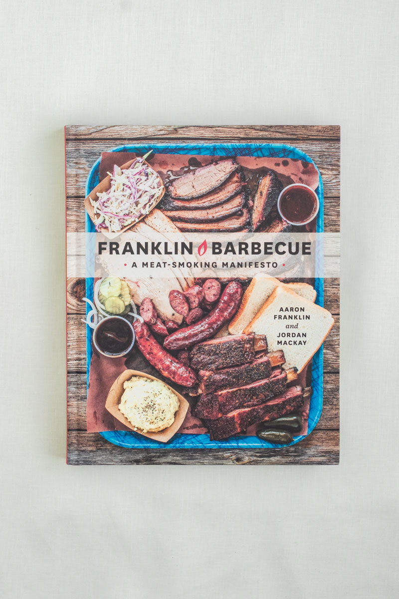 Franklin Barbeque by Aaron Franklin