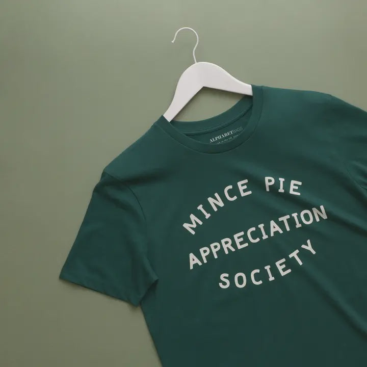 Mince Pie Appreciation Society Unisex T-Shirt - Pine: XL