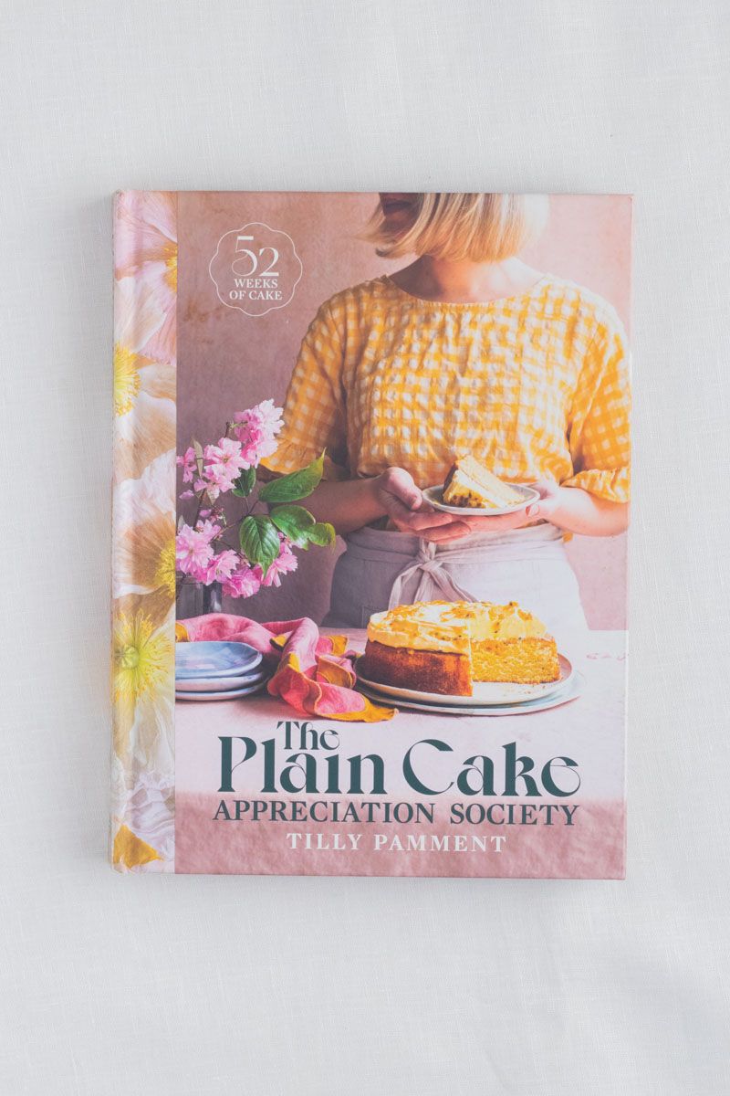 The Plain Cake Appreciation Society by Tilly Pamment