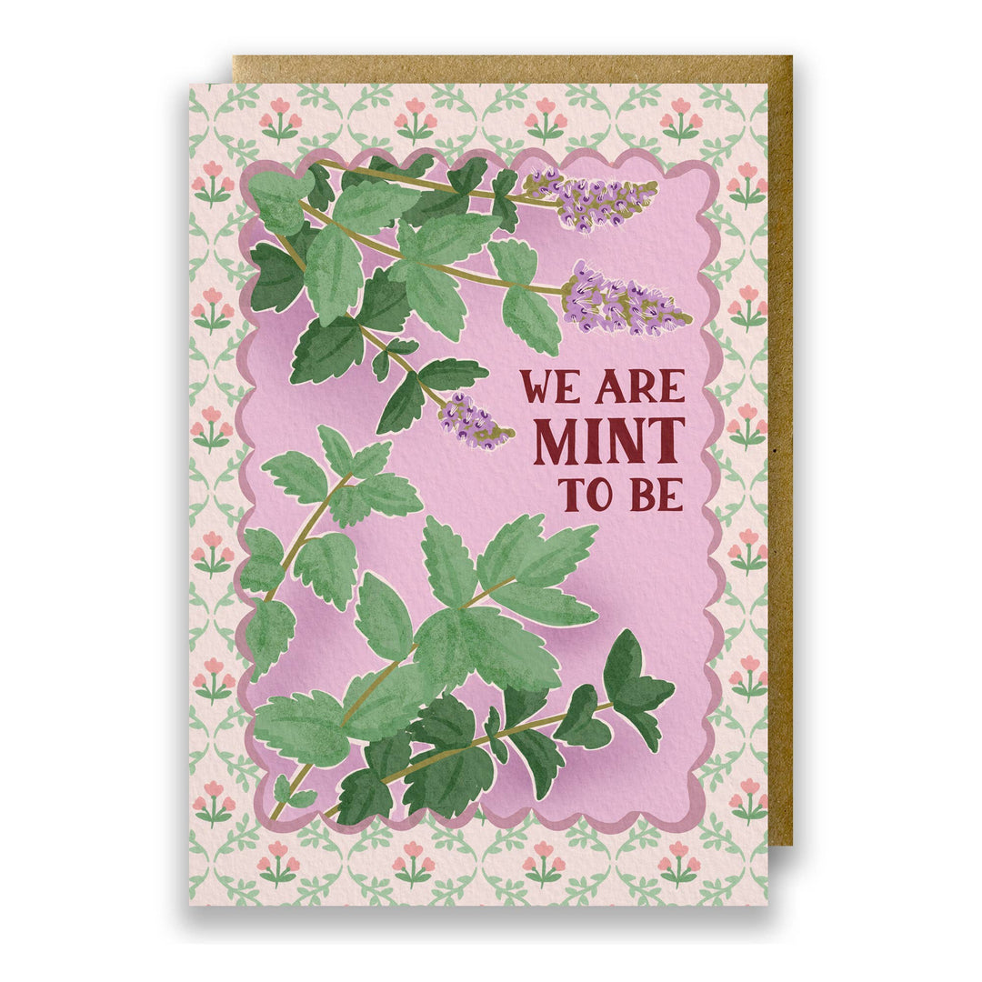 Greeting Card: We Are Mint To Be