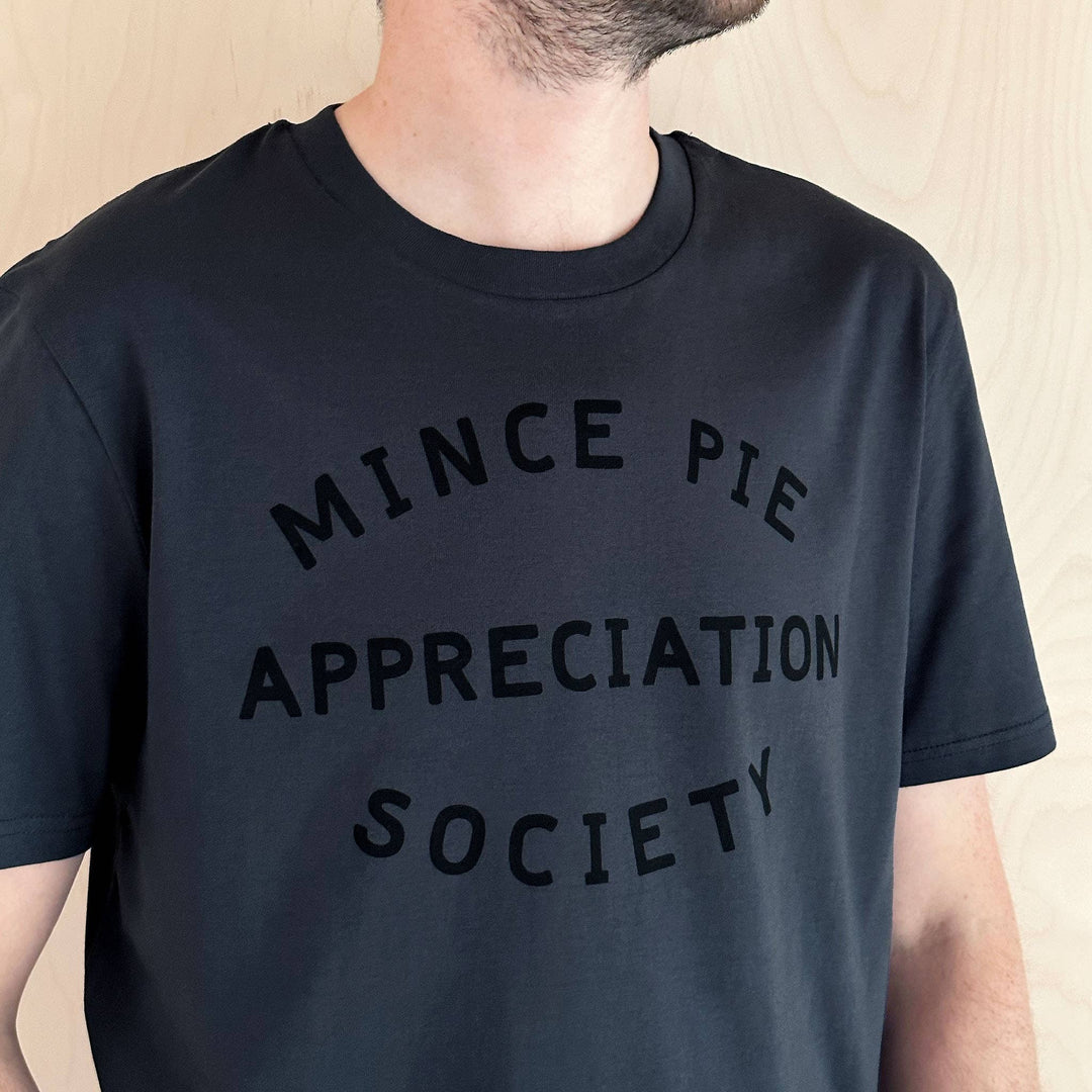 Mince Pie Appreciation Society Unisex T-Shirt - Charcoal: Small